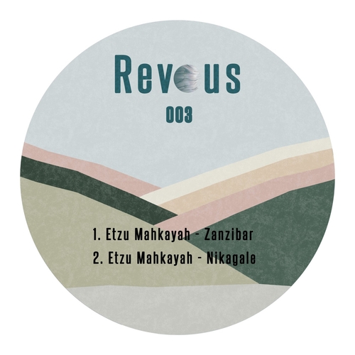 Etzu Mahkayah - Revous003 [REVOUS003]